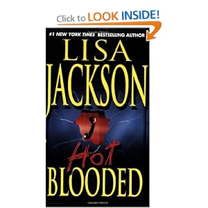 Hot Blooded by Lisa Jackson