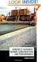 Concrete Pavement Design, Construction, and Performance