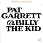 Pat Garrett & Billy the Kid