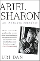 Ariel Sharon: An Intimate Portrait