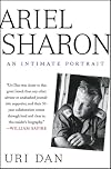 Ariel Sharon: An Intimate Portrait