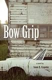 Produkt-Bild: (BOW GRIP ) BY Coyote, Ivan E. (Author) Paperback Published on (04 , 2007)