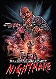 Teenage Slumber Party Nightmare