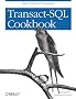Transact-SQL Cookbook
