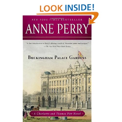 Buckingham Palace Gardens: A Charlotte and Thomas Pitt Novel (Charlotte & Thomas Pitt Novels)