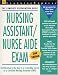 Nursing Assistant / Nurse Aid Exam (Second Edition)