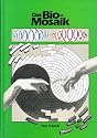 Das Bio-Mosaik. Einführung in die geheimnisvollen Lebenskräfte