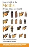 Concise guide to the moths of Great Britain and Ireland