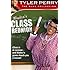 Tyler Perry's Madea's Class Reunion - The Play