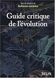 Guide critique de l'�volution