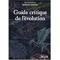 Guide critique de l'�volution