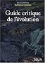 Guide critique de l'�volution