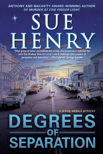 Degrees of Separation: A Jessie Arnold Mystery (Jessie Arnold Mysteries)