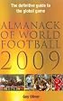 Almanack of World Football 2009 (Almanack of World Football)