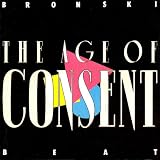 The Age of Consent (with 2 extra full 12-inch versions)