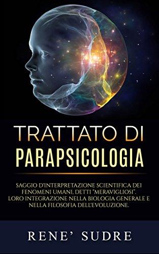 Trattato di parapsicologia (Italian Edition)