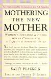 Mothering the New Mother