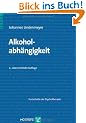 Alkoholabh�ngigkeit: Fortschritte der Psychotherapie