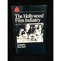 The Hollywood Film Industry (BFI Readers in Film Studies)