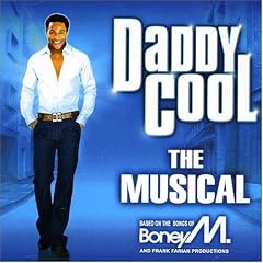 Daddy Cool: The Musical