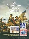 An American History Album: The Story of the United States Told Through Stamps
