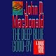 The Deep Blue Good-By: A Travis McGee Novel, Book 1