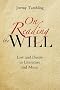 On Reading the Will: Law & Desire in Literature & Music