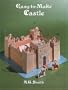 Easy-to-Make Castle (Dover Children's Activity Books)