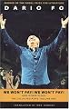 We Won't Pay! We Won't Pay! And Other Works: The Collected Plays of Dario Fo, Volume One