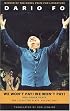We Won't Pay! We Won't Pay! And Other Works: The Collected Plays of Dario Fo, Volume One (Collected Plays of Dario Fo)