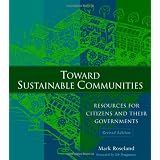 Toward Sustainable Communitiesby Mark Roseland