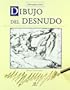 Introduccion dibujo del desnudo / An Introduction to Drawing the Nude (Spanish Edition)