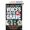 Voices from the Grave: Two Men's War in Ireland