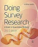 Doing survey research : a guide to quantitative methods