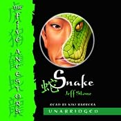 Snake: The Five Ancestors, Book 3 | [Jeff Stone]