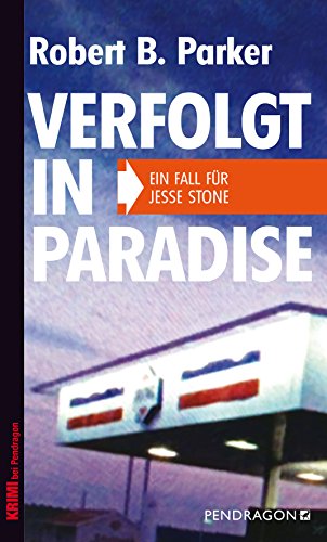 Verfolgt in Paradise: Ein Fall für Jesse Stone, Band 8 (German Edition)