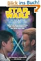 Star Wars Jedi Quest, Sammelband 1 (Bd. 1 - 3): Der Pfad der Erkenntnis / Der Weg des Padawan / Die Spur des Jedi