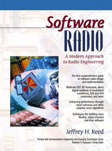 Software Radio: A Modern Approach to Radio Engineering 1st edition by Reed, Jeffrey H. (2002) Paperback