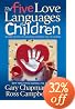 The Five Love Languages of Children