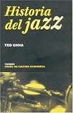 Historia del jazz (Noema) (Spanish Edition)