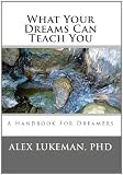 What Your Dreams Can Teach You