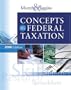 Concepts in Federal Taxation 2008 Edition