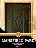 Mansfield Park--Annotated, with Commentary (Literature in Its Context)