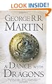 A Dance With Dragons (A Song of Ice and Fire, Book 5)