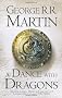 A Song of Ice and Fire (5) - A Dance With Dragons: Book 5 of a Song of Ice and Fire