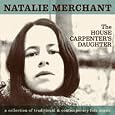 The House Carpenter's Daughter by Natalie Merchant