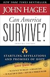 Can America Survive? Updated Edition: Startling Revelations and Promises of Hope