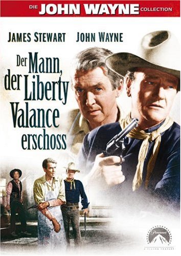 Der Mann, der Liberty Valance erschoss