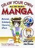 Draw Your Own Manga: All the Basics