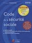 Code de la s�curite sociale 2010 (ancienne �dition)